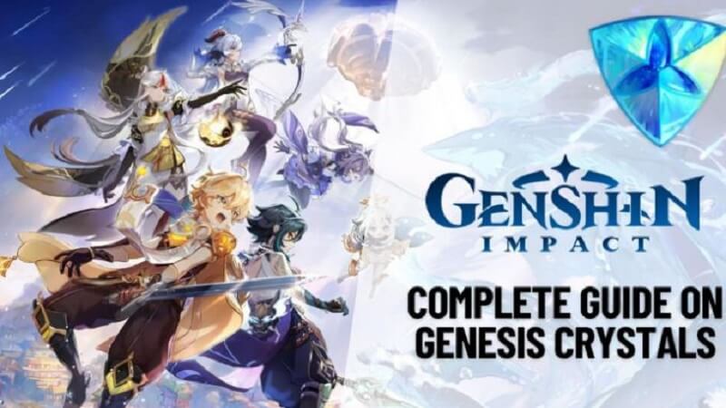 Your Guide to Genesis Crystals in Genshin Impact